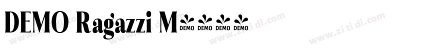 DEMO Ragazzi M字体转换 DEMO Ragazzi M字体转换